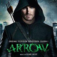 Blake Neely – Arrow: Season 1 (Original Television Soundtrack)