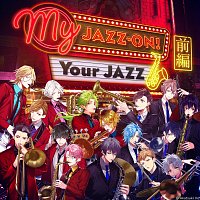 JAZZ-ON! – My JAZZ-ON! Your JAZZ Zenpen