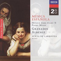 Alicia de Larrocha – Spanish Music for Piano II - Albéniz/Granados