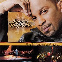 Donnie McClurkin – Live in London and More ..
