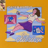 Jorge & Mateus – Jorge & Mateus Elétrico