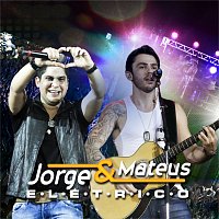 Jorge & Mateus – Jorge & Mateus Elétrico