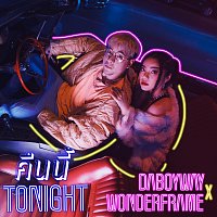 DABOYWAY, WONDERFRAME – Tonight