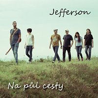 Jefferson – Na půl cesty MP3