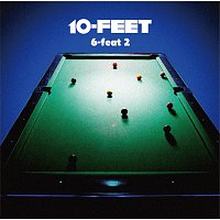 10-FEET – 6-Feat 2