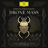 Jóhann Jóhannsson, Theatre of Voices, Paul Hillier – Drone Mass