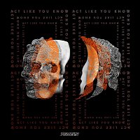 CHEE – Act Like You Know