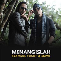 Syamsul Yusof, Mawi – Menangislah