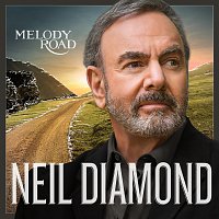 Neil Diamond – Melody Road