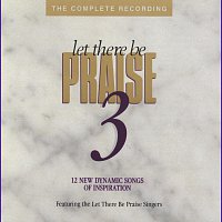 Let There Be Praise Singers – Let There Be Praise 3