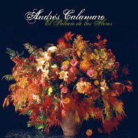 Andrés Calamaro – El palacio de las flores