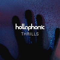Hollaphonic – Thrills