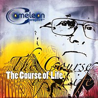 Cameleon Project – The Course Of Life