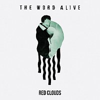 The Word Alive – Red Clouds