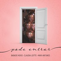 Babado Novo, Claudia Leitte, Mari Antunes – Pode Entrar