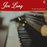Jon Lang – My Only Wish This Year