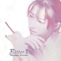 Shoko Inoue – Bitter II