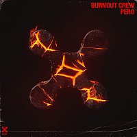 BURNOUT CREW – Pero