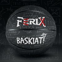 Ferix – Baskiat!