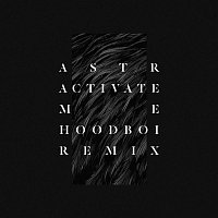 ASTR – Activate Me (Hoodboi Remix)
