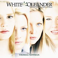 Thomas Newman – White Oleander [Original Motion Picture Soundtrack]