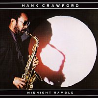 Hank Crawford – Midnight Ramble