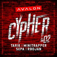 Tarik, Minitrapper, Sepa, RBDjan – Avalon Cypher - #2