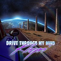 Khepri – Drive Through My Mind