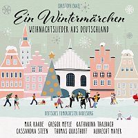 Přední strana obalu CD Ein Wintermarchen - Weihnachtslieder aus Deutschland (New Arrangements By Christoph Israel)