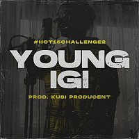 Young Igi – #Hot16Challenge2
