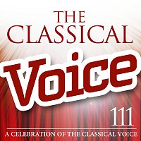 Přední strana obalu CD The Classical Voice: A Celebration of the Classical Voice