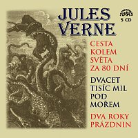 Přední strana obalu CD Verne: Cesta kolem světa za 80 dní, Dvacet tisíc mil pod mořem a Dva roky prázdnin