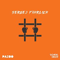Pazoo, Schalldicht – Sergej Fahrlich