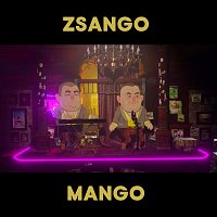 Bittó Duó, Zsozeatya – Zsango Mango (feat. Zsozeatya)