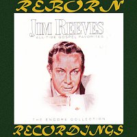 Jim Reeves – All Time Gospel Favorites, The Encore Collection (HD Remastered)