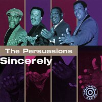 The Persuasions – Sincerely