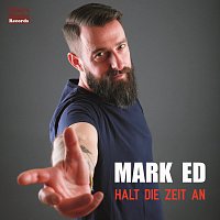 Mark Ed – Halt die Zeit an