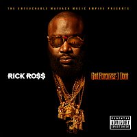 Rick Ross – God Forgives, I Don't