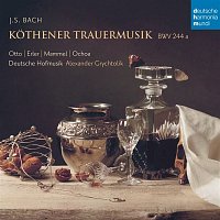 Alexander Grychtolik – Bach: Kothener Trauermusik, BWV 244a