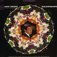 Dave Grusin, The Trio & The Quintet – Kaleidoscope