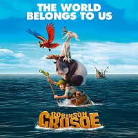 The World Belongs To Us [Bande originale du film "Robinson Crusoé"]