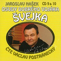 Václav Postránecký – Hašek: Osudy dobrého vojáka Švejka CD 9 & 10 CD