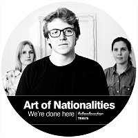 Art of Nationalities – We're done here