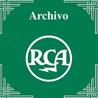 Juan D'Arienzo y su Orquesta Típica – Archivo RCA: La Década del '50 - Juan D'Arienzo