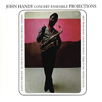 John Handy – Projections