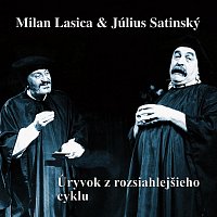 Milan Lasica & Július Satinský – Úryvok z rozsiahlejšieho cyklu
