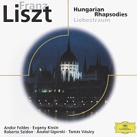 Andor Foldes, Evgeny Kissin, Roberto Szidon, Tamás Vásáry, Anatol Ugorski – Liszt: Hungarian Rhapsodies
