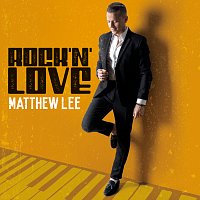 Matthew Lee – Rock'n'Love