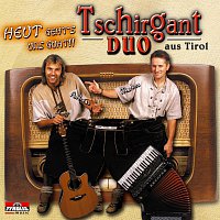 Tschirgant Duo – Heut gehts uns guat