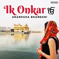 Akanksha Bhandari – Ik Onkar